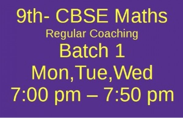 9th CBSE MATHS Batch 1