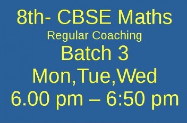 8th  CBSE MATHS Batch 3